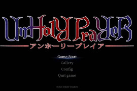UnHolY PraYeR 2025年2月動作確認版 官方中文版